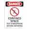 Signmission OSHA Danger Sign, Confined Space Test, 10in X 7in Rigid Plastic, 7" W, 10" H, Portrait OS-DS-P-710-V-1744 - alternate 1